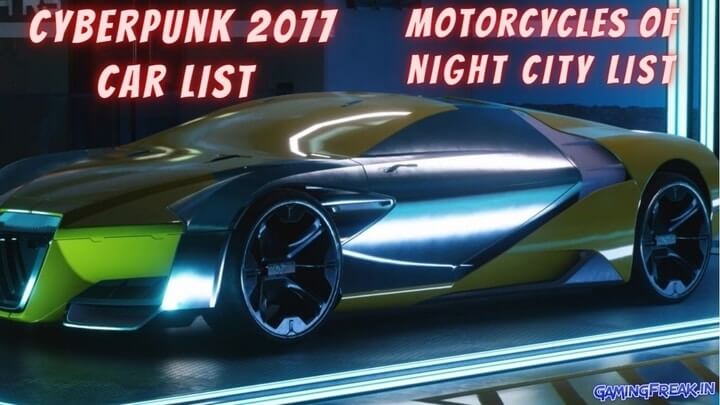 Cyberpunk 2077 Car list of all vehicles and motorcycles of night city